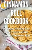 Cinnamon Roll Cookbook