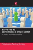 Barreiras na comunicação empresarial