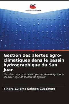 Gestion des alertes agro-climatiques dans le bassin hydrographique du San Juan - Salmon Cuspinera, Yindra Zulema