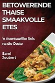 Betowerende Thaise Smaakvolle Etes