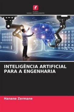 INTELIGÊNCIA ARTIFICIAL PARA A ENGENHARIA - Zermane, Hanane