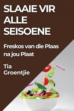 Slaaie vir alle Seisoene - Groentjie, Tia