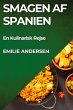 Smagen af Spanien - Bild 1