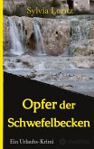 Opfer der Schwefelbecken