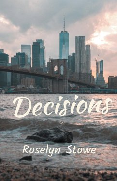 Decisions - Stowe, Roselyn