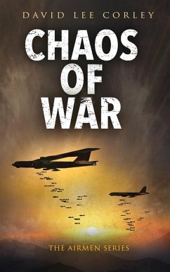 Chaos of War - Corley, David Lee