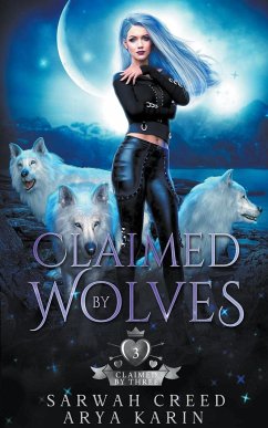 Claimed By Wolves - Karin, Arya; Creed, Sarwah