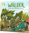 Unsere Welt: Wälder / Unsere Welt Bd.1 - Bild 1