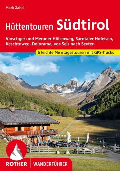 Hüttentouren Südtirol - Zahel, Mark