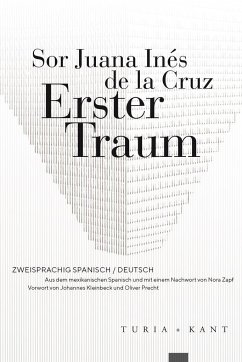 Erster Traum - Cruz, Sor Juana Inés de la
