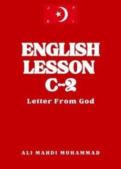 English Lesson C-2 (eBook, ePUB) - Muhammad, Ali Mahdi; Muhammad, Elija