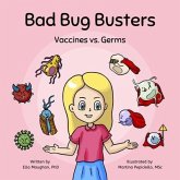 Bad Bug Busters (eBook, ePUB)