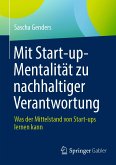 Mit Start-up-Mentalität zu nachhaltiger Verantwortung (eBook, PDF)
