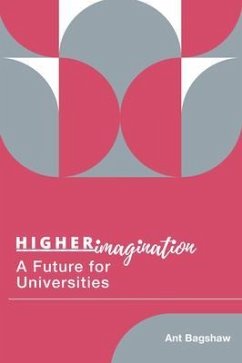 Higher Imagination (eBook, ePUB) - Bagshaw, Ant