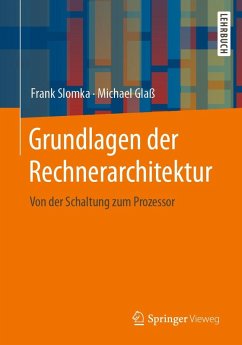 Grundlagen der Rechnerarchitektur (eBook, PDF) - Slomka, Frank; Glaß, Michael