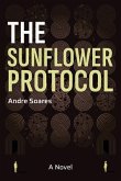 The Sunflower Protocol (eBook, ePUB)