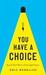 You Have a Choice (eBook, ePUB) - Bild 1