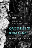 Quinine's Remains (eBook, ePUB)