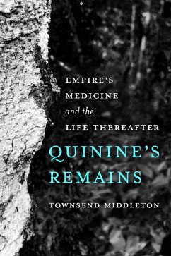 Quinine's Remains (eBook, ePUB) - Middleton, Townsend