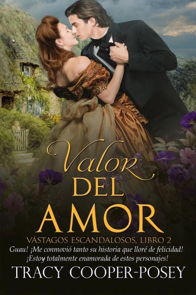 Valor del Amor (Vástagos Escandalosos, #2) (eBook, ePUB)