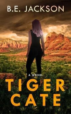 Tiger Cate (eBook, ePUB) - Jackson, B. E.