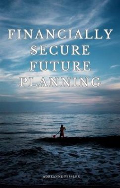 Cover Financially Secure Future Planning (eBook, ePUB)