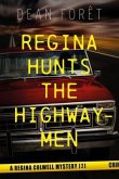 Regina Hunts the Highwaymen (eBook, ePUB)