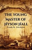 The Young Master of Hyson Hall (eBook, ePUB)