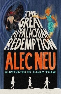 The Great Appalachian Redemption (eBook, ePUB) - Neu, Alec