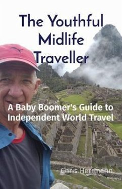 The Youthful Midlife Traveller (eBook, ePUB) - Herrmann