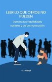 Leer lo que otros no pueden (eBook, ePUB) Leer lo que otros no pueden (eBook, ePUB)