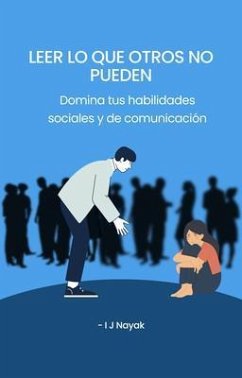 Leer lo que otros no pueden (eBook, ePUB) - Nayak, I J