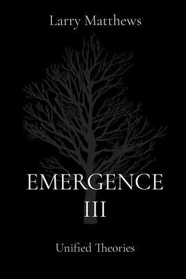 EMERGENCE III (eBook, ePUB) EMERGENCE III (eBook, ePUB)