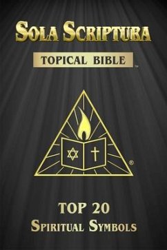 Sola Scriptura Topical Bible (eBook, ePUB)