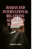 Hamas and International Relations (eBook, ePUB) Hamas and International Relations (eBook, ePUB)