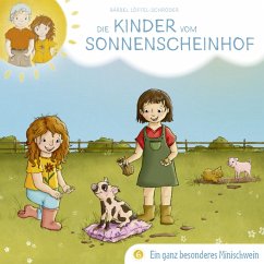 06: Ein ganz besonderes Minischwein (MP3-Download) - Löffel-Schröder, Bärbel