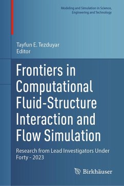 Frontiers in Computational Fluid-Structure Interaction and Flow Simulation (eBook, PDF)