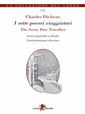 I sette poveri viaggiatori/The Seven Poor Travellers (eBook, ePUB)