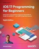 iOS 17 Programming for Beginners (eBook, ePUB)