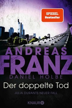 Der doppelte Tod / Julia Durant Bd.23   (Mängelexemplar) - Franz, Andreas;Holbe, Daniel