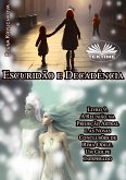 Escuridão E Decadência. Livro 9. A Reunião Na Projeção Astral E As Novas Conclusões De Rima-Odile (eBook, ePUB)