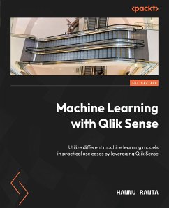 Machine Learning with Qlik Sense (eBook, ePUB) - Ranta, Hannu