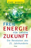 Freie Energie für unsere Zukunft (eBook, ePUB)