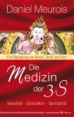 Die Medizin der 3 S (eBook, ePUB)