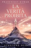 La verità proibita: stagione due (eBook, ePUB)