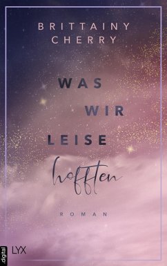 Was wir leise hofften / Problems Bd.3 (eBook, ePUB) - Cherry, Brittainy