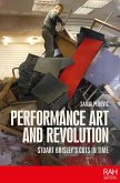Performance art and revolution (eBook, ePUB)