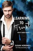 Learning to Trust (The Trust Series, #1) (eBook, ePUB)