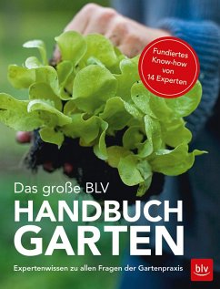 Das große BLV Handbuch Garten  - Franke, Wolfram; U., A.