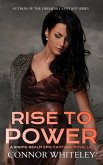 Rise To Power: A Rising Realm Epic Fantasy Novella (The Rising Realm Epic Fantasy Series, #1) (eBook, ePUB)